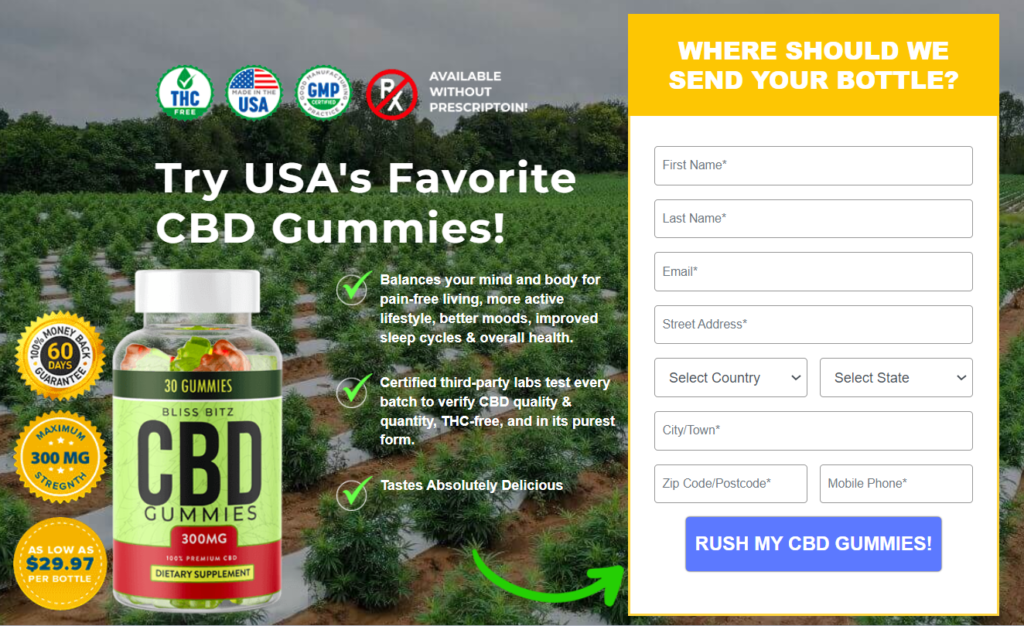 Bliss CBD Gummies Order